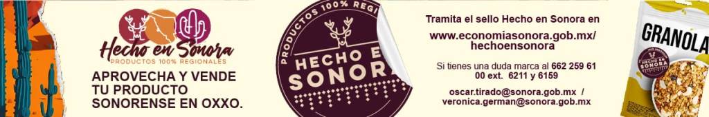 HECHO EN SONORA