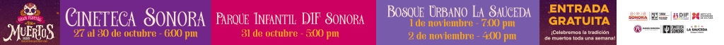 «GRAN FESTIVAL DEL DÍA DE MUERTOS 2025” (DEL 15 DE OCT. AL 2 DE NOV.)